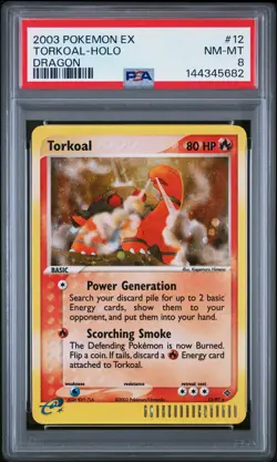 2003 POKEMON EX DRAGON #12 TORKOAL-HOLO PSA 8 - Image 1