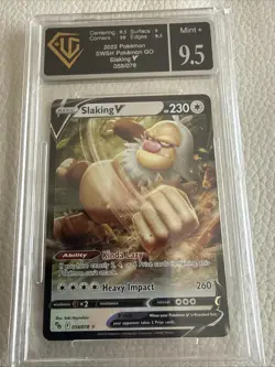 Slaking V Pokemon Go 058/078 Grade 9.5 MInt+ - Image 1