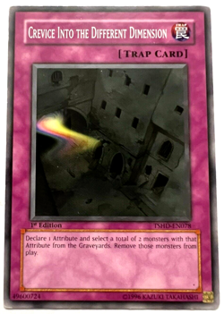 YuGiOh! - Crevice Into The Different Dimension - TSHD-EN078 - 1st Edition Common - Image 1