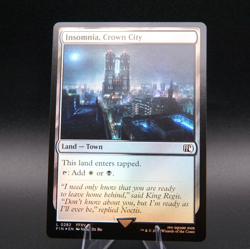 Insomnia, Crown City | 282 | Land | Foil | Final Fantasy | MTG - Image 1