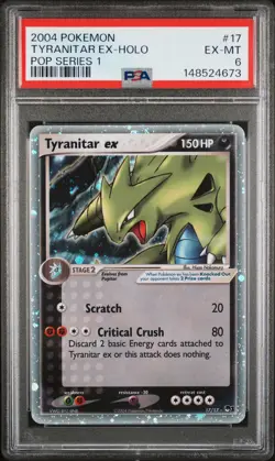 2004 POKEMON POP SERIES 1 #17 TYRANITAR EX-HOLO PSA 6 - Image 1