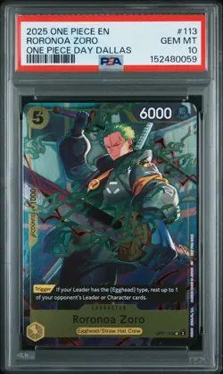 2025 One Piece En One Piece Day Dallas #113 Roronoa Zoro PSA 10 GEM MINT - Image 1