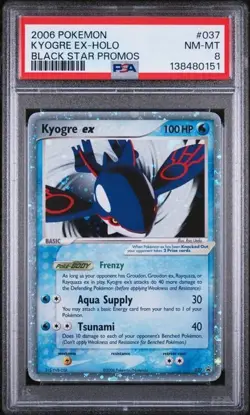 2006 POKEMON BLACK STAR PROMOS #037 KYOGRE EX-HOLO PSA 8 - Image 1