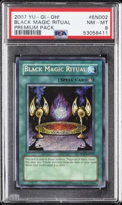 2007 YU-GI-OH! PREMIUM PACK #EN002 BLACK MAGIC RITUAL PSA 8 - Image 1