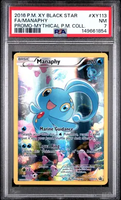 2016 POKEMON XY MYTHICAL POKEMON COLLECTION #XY113 FULL ART/MANAPHY PSA 7 - Image 1