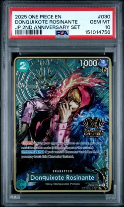 2025 ONE PIECE JAPANESE 2ND ANNIVERSARY SET #030 DONQUIXOTE ROSINANTE PSA 10 - Image 1