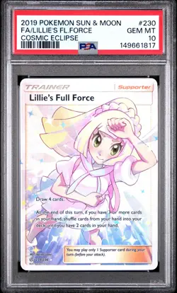 2019 POKEMON SUN & MOON COSMIC ECLIPSE #230 FULL ART/LILLIE'S FULL FORCE PSA 10 - Image 1