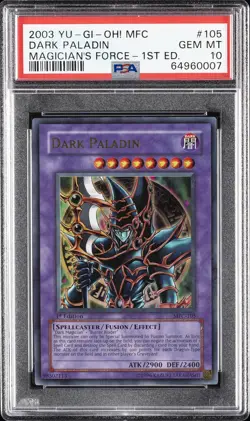 2003 YU-GI-OH! MFC-MAGICIAN'S FORCE 1ST EDITION #105 DARK PALADIN PSA 10 - Image 1