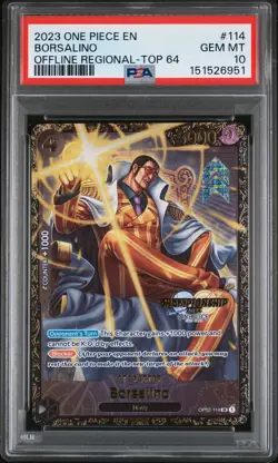 2023 ONE PIECE PROMOS OFFLINE REGIONAL-TOP 64 #114 BORSALINO PSA 10 - Image 1