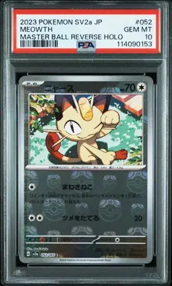 PSA 10 Meowth Master Ball reverse 052/165 SV2a 2023 Pokemon Card 151 Japanese - Image 1