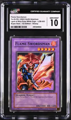 Flame Swordsman LOB-003 1st Edition Glossy Yu-gi-oh! CGC 10 Gem Mint *004 - Image 1