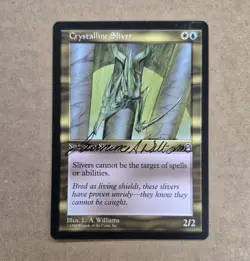 UNPLAYED SIGNED NM Crystalline Sliver MTG Magic LAURENCE L. A. WILLIAMS EDH VTG - Image 1