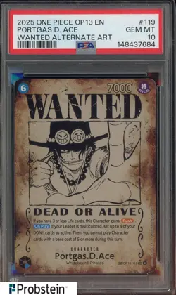 2025 One Piece OP13 En #119 Portgas D. Ace Wanted Alternate Art PSA 10 GEM MINT - Image 1