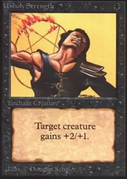 MTG Unholy Strength, Alpha, Heavily Played, English - Image 1
