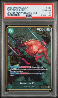2025 ONE PIECE JAPANESE 2ND ANNIVERSARY SET #118 RORONOA ZORO PSA 10 - Image 1