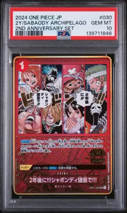 In Two Years!! At The Sabaody Archipelago!! 2ND Anniv One Piece Japanese PSA 10 - Image 1