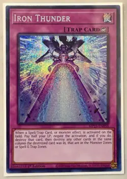 YuGiOh! - Iron Thunder MP25-EN058 Prismatic Secret Rare 1st Edition Near Mint - Image 1