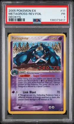 2005 POKEMON EX DEOXYS #11 METAGROSS-REVERSE FOIL PSA 1 - Image 1