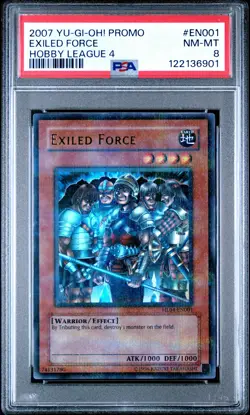2007 YU-GI-OH! PROMO HOBBY LEAGUE 4 #EN001 EXILED FORCE PSA 8 - Image 1