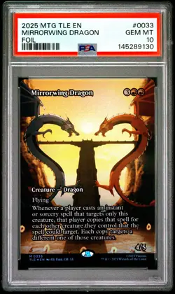 2025 MTG AVATAR: THE LAST AIRBENDER ETERNAL FOIL #0033 MIRRORWING DRAGON PSA 10 - Image 1