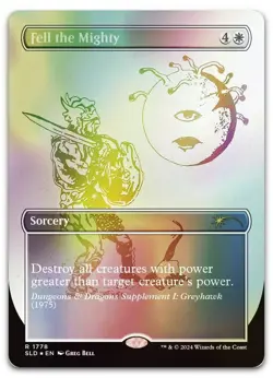 Fell the Mighty (Rainbow Foil) #1778 (NM) Secret Lair Drop SLD Magic MTG - Image 1