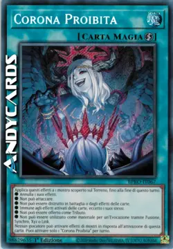 CORONA PROIBITA (Forbidden Crown) Segreta • BPRO IT067 • 1Ed • Yugioh - Image 1