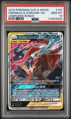 2019 POKEMON SUN & MOON UNBROKEN BONDS #107 GRENINJA & ZOROARK GX PSA 10 - Image 1