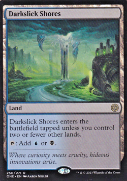 Darkslick Shores - MTG - NM - Phyrexia: All Will Be One - (250) - Image 1