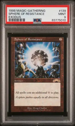 Sphere of Resistance - Exodus - MTG - Mint - PSA 9. POP 3. More MTG in Store - Image 1