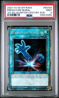 2024 YU-GI-OH! RA03-QUARTER CENTURY BONANZA #EN103 PREMATURE BURIAL PSA 9 - Image 1