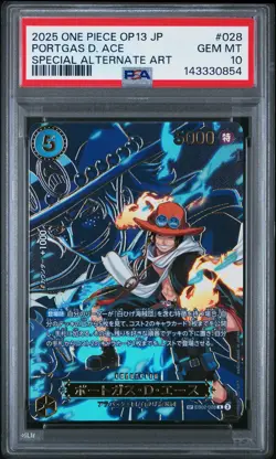 2025 ONE PIECE JAPANESE OP13-CARRYING ON HIS WILL #028 PORTGAS D. ACE PSA 10 - Image 1