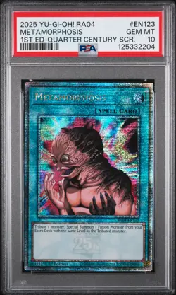 2025 YU-GI-OH! RA04-QUARTER CENTURY STAMPEDE #EN123 METAMORPHOSIS PSA 10 - Image 1