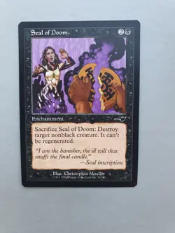 Seal of Doom , MTG Nemesis (2000). Common Black Enchantment NM - Image 1