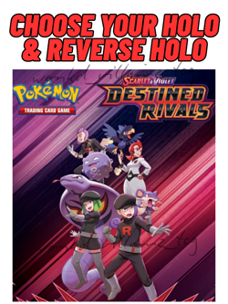 Pokemon Destined Rivals - Choose Your Holo & Reverse Holo - Image 1