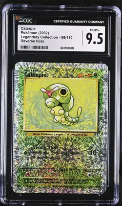 CGC 9.5 MINT+ Caterpie Legendary Collection 69/110 Reverse Holo Pokemon Card - Image 1