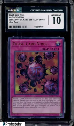 2024 Yu-Gi-Oh! 25th Anniversary Kaiba #KC01-EN053 Crush Card Virus CGC 10 - Image 1