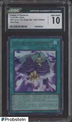 2024 Yu-Gi-Oh! 25th Anniversary Kaiba #KC01-EN044 Lullaby of Obedience CGC 10 - Image 1