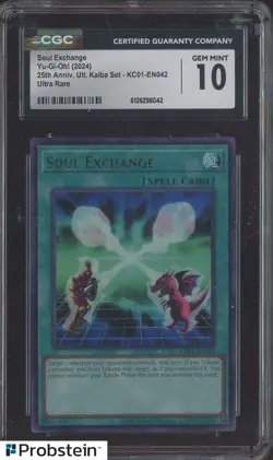 2024 Yu-Gi-Oh! 25th Anniversary Kaiba #KC01-EN042 Soul Exchange CGC 10 GEM MINT - Image 1
