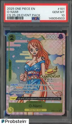 2025 One Piece Championship 25-26 Event Pack #101 O-Nami PSA 10 GEM MINT - Image 1