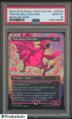 2025 MTG Final Fantasy EN Neon Ink Pink #0551b Traveling Chocobo PSA 10 GEM MINT - Image 1