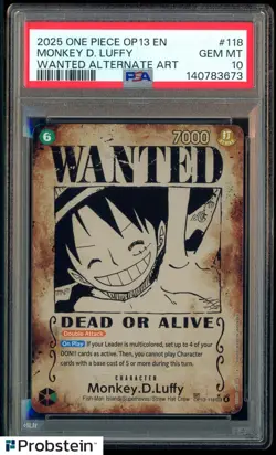 2025 One Piece OP13 EN Wanted Alternate Art #118 Monkey D Luffy PSA 10 GEM MINT - Image 1
