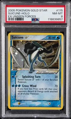 2005 POKEMON EX UNSEEN FORCES GOLD STAR #115 SUICUNE-HOLO PSA 8 - Image 1