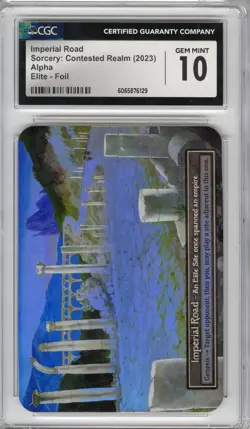 Sorcery: Contested Realm (Alpha), Imperial Road (foil), CGC 10 - Image 1