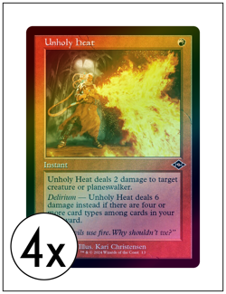 4x Unholy Heat, Retro Frame Foil, Magic MTG NM - Image 1