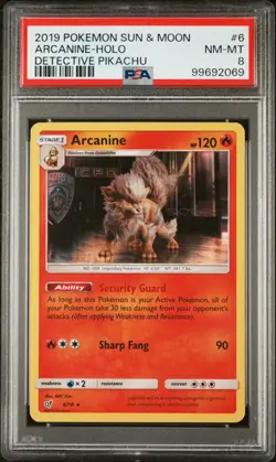 2019 POKEMON SUN & MOON DETECTIVE PIKACHU #6 ARCANINE-HOLO DETECTIVE PIKACHU - Image 1