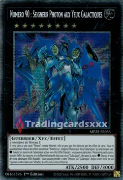 Yu-Gi-Oh! Numero 90 : Seigneur Photon aux Yeux Galactiques : STAR MP25-FR033 - Image 1