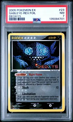 2005 POKEMON EX DEOXYS #23 SABLEYE-REVERSE FOIL PSA 7 - Image 1