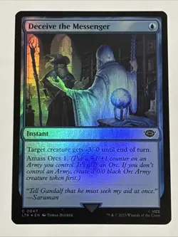 MTG Lord of the Rings Deceive the Messenger Foil 0047 NM - Image 1