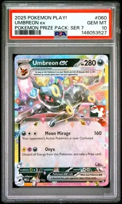 2025 POKEMON PLAY! POKEMON PRIZE PACK: SERIES 7 #060 UMBREON EX PSA 10 - Image 1