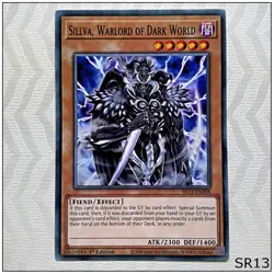 Sillva, Warlord of Dark World - SR13-EN008 - Common 1st Edition Yugioh - Image 1